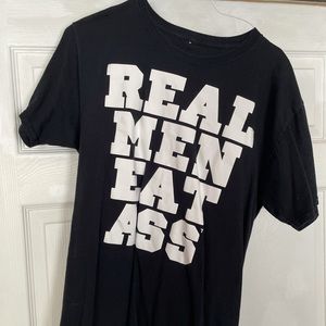 Real men eat ass t shirt